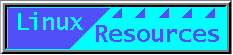 [ Linux Resources ]
